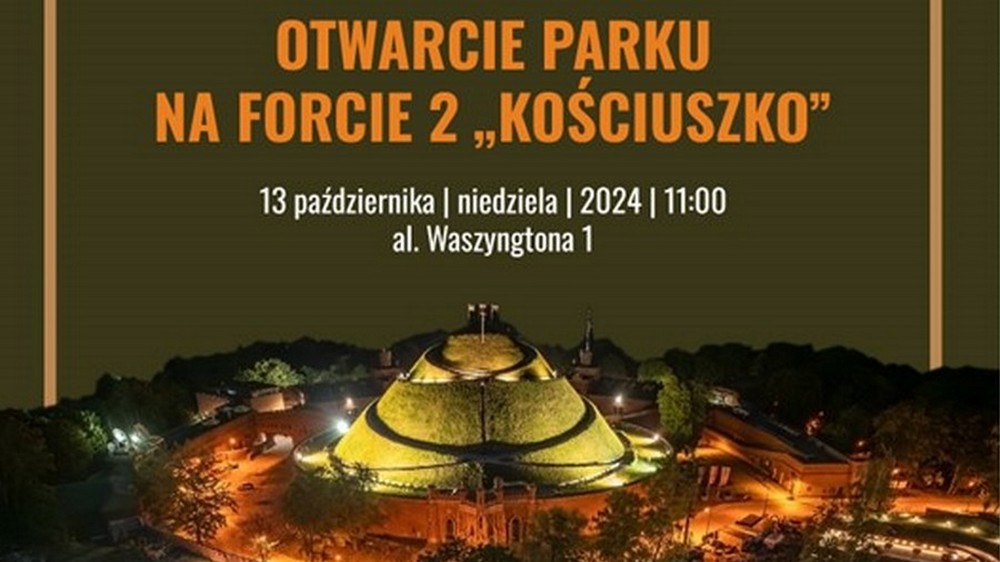 Otwarcie Parku na Forcie 2 &quot;Kościuszko&quot;