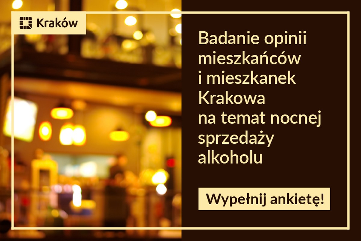 Krakowianie, co myślicie o nocnej sprzedaży alkoholu?