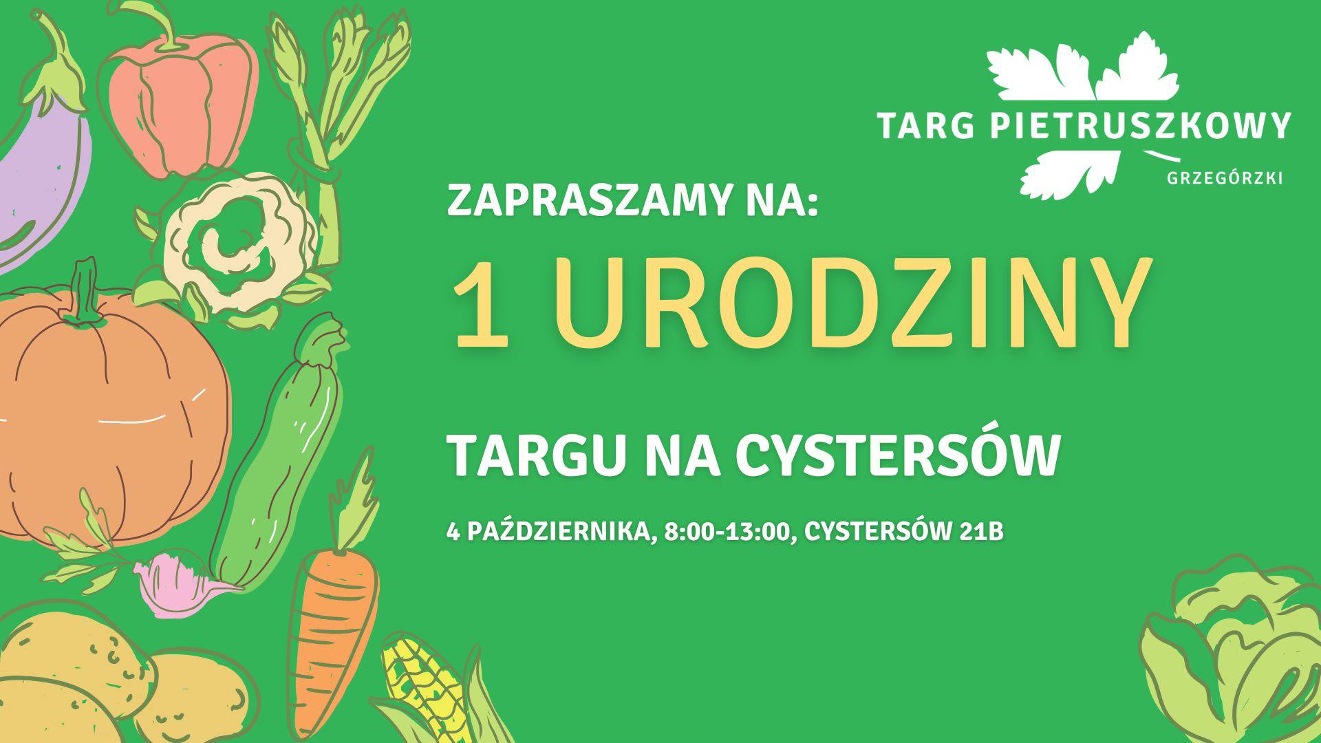 Targ Pietruszkowy Grzegórzki świętuje swoje pierwsze urodziny!