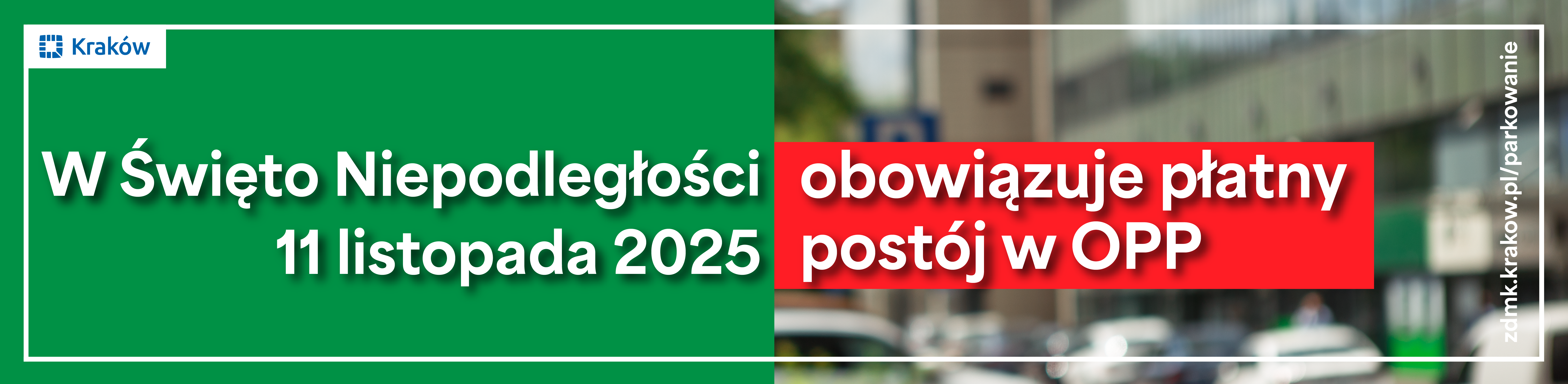 baner - W święto, 11 listopada postój płatny